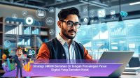 Strategi-UMKM-Bertahan-Di-Tengah-Persaingan-Pasar-Digital-Yang-Semakin-Ketat